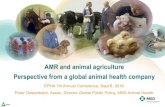 AMR and animal agriculture Perspective from a global ......Jul 17, 2016  · Global Animal Health Market 2014 ($24B) * 2014 Global ranking #2 Human pharma ... * Like EMA-CVMP Draft