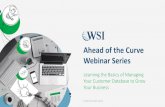 Ahead of the Curve Webinar Series - marketing.wsiworld.com€¦ · marketing services and comprehensive marketing strategies to businesses of all sizes and across various industries.