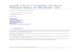 Intel® VTune™ Amplifier XE 2013 Release Notes for Windows* OS · The Intel® VTune™ Amplifier XE 2013 provides an integrated performance analysis and tuning environment with