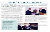 Full Court Press - DC Courts Homepage · 2017. 8. 24. · Cordero’s mother held the Bible and she was robed by her three daughters, accom-panied by her husband. The Honorable James