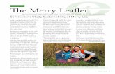 AUTUMN 2018 The Merry Leaflet - Goshen College · 2 | Autumn 2018 ABOUT MERRY LEA Merry Lea was created with the assistance of The Nature Conservancy and through the generosity of
