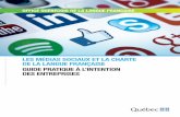 Guide pratique à l'intention des entreprises - Les médias ...€¦ · Les médias sociaux et 5 OQLF – 2016 la Charte de la langue française : guide pratique 1. Introduction Les