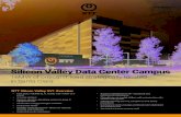 Silicon Valley Data Center Campus Global Data Cent… · Silicon Valley Data Center Campus 16MW of critical IT load strategically located in Santa Clara NTT Silicon Valley SV1 Overview