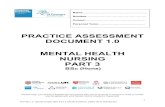 PRACTICE ASSESSMENT DOCUMENT 1.0 MENTAL HEALTH NURSING …€¦ · PLPAD 1.0 Mental Health BSc Part 3 (2019) KUSGUL (NMC 2010 Standards) PRACTICE ASSESSMENT DOCUMENT 1.0 . MENTAL