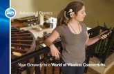 Your Gateway to a World of Wireless Connectivity · WELCOME TO YOUR WIRELESS WORLD Discover the freedom of wireless communication and the incredible benefits of better hearing in
