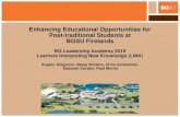 Enhancing Educational Opportunities for Post-traditional ... · Post-traditional Students at BGSU Firelands BG Leadership Academy 2019 Learners Interpreting New Knowledge (LINK) ...