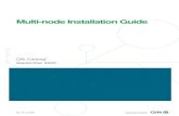 Multi-node Installation Guide...OS: QDC is compatible with either RHEL 7 or CentOS 7 (en_US locales only) linux distributions Java: Oracle JDK 1.8, OpenJDK 1.8, or OpenJDK 11 (see