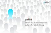 World’s first AI driven interview platform for technical ... · 2017-03-23  · Global recruiting trend 2016 by Linkedin 4. Paññã tackles the 88% problem The Paññã interview