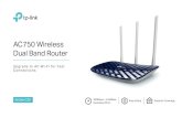 AC750 Wireless Dual Band Router - Comnet.bg...AC750 Wireless Dual Band Router Archer C20 Upgrade to AC Wi-Fi for Fast Connections 300Mbps + 433Mbps Easy Setup Superior Coverage Dual