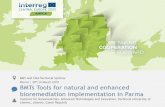 BMTs Tools for natural and enhanced bioremediation ... · TAKING COOPERATION FORWARD 5 Locality description Parma, IT (contaminant: CEs) 1st BMT sampling in December 2017, 2nd in