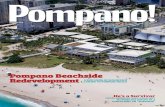 Pompano Beachside Redevelopment · Pompano Beach House Anticipated opening date: End January/beginning February 2018. Located right on the beach, north of the Pompano Beach fishing