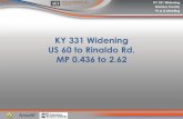 KY 331 Widening US 60 to Rinaldo Rd. MP 0.436 to 2...KY 331 Widening Daviess County PL & G Meeting Owensboro Riverport Authority BUILD Grant Submittal . July 18, 2018