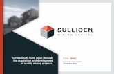 Continuing to build value through TSX: SMC the acquisition ......Corporate Presentation September 2014 Continuing to build value through TSX: SMC ... High calibre management team with