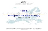 Regional Strategy for the EU Member States, Norway and ......Outlook IOM's Growth and Development in the Region (1951 – present) Since its establishment in 1951 as the “Intergovernmental