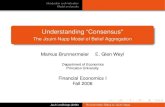 Understanding ``Consensus' - The Jouini-Napp Model of ...markus/teaching/Eco525/21...N investors with CRRA utility (i.e. ui(w) = −e −w θi, θi is individual i’s constant absolute