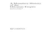 A Monetary History of the Ottoman Empire · 2006. 11. 24. · Maps, graphs, and tables Map Map I Ottoman mints producing silver and gold coinage late in the sixteenth century, during