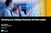 Unlocking your Intelligent Enterprise with Data Insightsgermanweek.com.au/wp-content/uploads/2017/07/Bruce...Insights to the taxpayer’s journey & experience across the data sources.