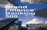 Brand Finance Banking 500€¦ · Banking 500 in 2011 was 6. However, European domiciled banks saw their brand value increase by 6% to US$338bn. Brands in emerging markets closing