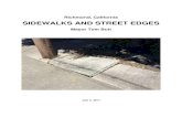 SIDEWALKS AND STREET EDGES - Tom Butt and street edges.pdf · City has no risk management effort in place. If a person is injured, the City pays up – or not. The City may cross