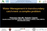 WaterManagement&in&transboundary& … · Sept.$25th$–26th,$2014 $ Speaker$ Instuon WaterManagement&in&transboundary& catchment:a&complex&problem& & Francesco Baruffi, Roberto Casarin