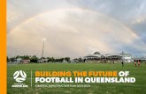 BUILDING THE FUTURE OF FOOTBALL IN QUEENSLAND...The FIFA Women’s World Cup 2023 is an outstanding opportunity for Queensland to prove its status as a world class destination for
