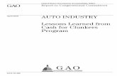 GAO-10-486 Auto Industry: Lessons Learned from Cash for ...and Save (CARS) program, or “Cash for Clunkers,” a temporary vehicle retirement program that offered consumers a monetary