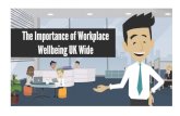 The Importance of Workplace Wellbeing UK Wide