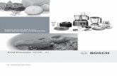 Food Processor MCM6.. - Appliances Online...Robert Bosch Hausgeräte GmbH 5 Operation Before operating the appliance and accessories for the first time, clean thoroughly; see “Cleaning