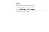 House of Commons Treasury Committee - UK Parliament€¦ · Treasury Committee: Formal Minutes 2008–09 1 Proceedings of the Committee Thursday 4 December 2008 John McFall, in the