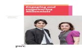 Engaging and empowering Millennials - yp.sg · Engaging and empowering Millennials A follow-up study to PwC's NextGen global generational study 1 29 Average age at PwC years Introduction
