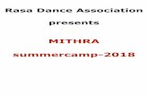 MITHRA summercamp-2018 · Kuchipudi dance workshop with RadhaPrasanna. Bhangra workshop with SweathaBalasundaram and Saloni Bhaskar Link for the dance video: ... The kids then got