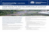 Upgrading the Pacific Highway at Lisarow Community Update ...€¦ · Some removal of native vegetation and fauna habitat is required, ... planting fast growing tree species along