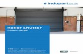 Roller Shutter · Profiles can be solid, solid and insulated, perforated, punched or arranged as a grille to maximise light flow and visibility. Various security levels are available.