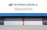 ROLLER SHUTTER PRODUCT RANGE - Steelroll · • Solid and vision (punched and perforated) proiles, which can be combined if required. • Powder coating available on request. •