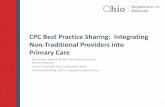 CPC Best Practice Sharing: Integrating Non-Traditional Providers … · 2019. 3. 19. · Newborns and Baby Book For our well child checks that are infants we provide a baby book of