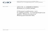 GAO-16-320, 2015 LOBBYING DISCLOSURE: Observations on ... · 2015 14 Figure 8: Extent to Which Lobbyists Provided Documentation for Individual Lobbyists Listed from 2010 through 2015