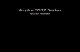 Aspire 5517 Series - GfK Etilizecontent.etilize.com/User-Manual/1017410001.pdfPlease understand that due to its nature, the Generic User Guide as well as the AcerSystem User Guide