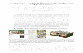 HouseCraft: Building Houses from Rental Ads and Street ViewsSigniﬁcant eﬀort is being invested into creating accurate 3D models of cities. ... to exploit ﬂoorplans for outdoor