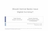 Presentation Should Central Banks Issue Digital Currency? · 2020. 3. 28. · Interest sparked in part by Bordo and Levin (2017) they argue strongly in favor of a CBDC and a particular