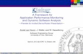 Kieker: A Framework for Application Performance Monitoring and Dynamic Software Analysiseprints.uni-kiel.de/14418/3/120424-ICPE-slides-final.pdf · A Framework for Application Performance