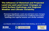 The Influence of Historical and Projected Land Use and ...€¦ · Lou Steyaert, NASA LCLUC Science Team Meeting, Jan 11-13, 2005. USGS EROS Data Center Project Team ... 1973 to 2000.