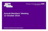 Annual Members’ Meeting 12 October 2016 · KPMG turnaround support Deficit of £55 million for 2015/16 ... Hyper Acute Stroke Unit: Sentinel Stroke National Audit Haematology: VTE