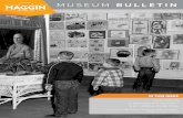 MUSEUM BULLETIN€¦ · leading tours for visitors of all ages, participating in community outreach, and volunteering at events. Docents enhance the visitor experience and create