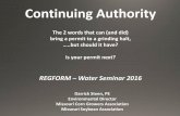 Continuing Authority - REGFORM · 10 CSR 20-6.010(3) Continuing Authorities (A) All applicants for construction permits or operating permits shall ... • CWC stated that “CA”