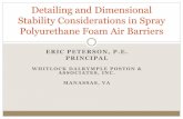 Dimensional Stability Considerations in Spray Polyurethane ...aiadetroit.com/wp-content/uploads/2015/02/Peterson... · ERIC PETERSON, P.E. PRINCIPAL WHITLOCK DALRYMPLE POSTON & ASSOCIATES,
