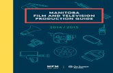 MANITOBA FILM AND TELEVISION PRODUCTION GUIDE · 2015 Holidays And Observances 13 Infrastructure Summary 14 Manitoba Film Programs And ... City to Winnipeg Approx. Flying Times Carrier
