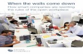 How smart companies are rewriting the rules of the open ...newsroom.roularta.be/static/28062018... · At one major online retailer, leadership works hard to build a culture of openness.