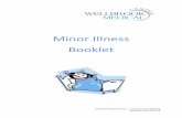 Minor Illness Booklet · Treatment of Acute Sinusitis Sinusitis is an infection of the small, air filled spaces (sinuses) inside the cheekbones and forehead of the skull. Acute sinusitis