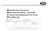 Behaviour, Rewards and Consequences Policy · This will raise standards and improve behaviour and ... gaining points that can be converted to appropriate items on the L2E website.