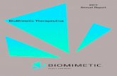 BioMimetic Therapeutics - Annual reportBioMimetic Therapeutics, Inc. James G. Murphy(2)(3) Chief Financial O˚cer, NMS Labs, Inc. Douglas Watson (1)(3) Past President and Chief Executive